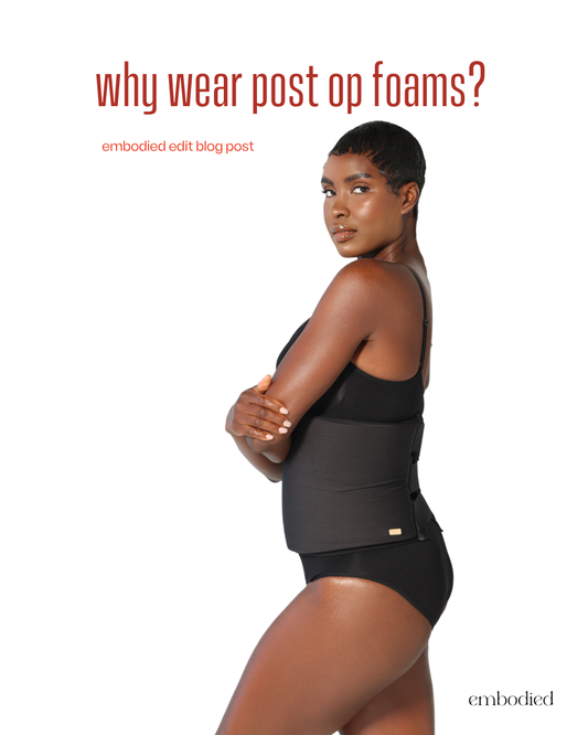 Why wear post op foams?